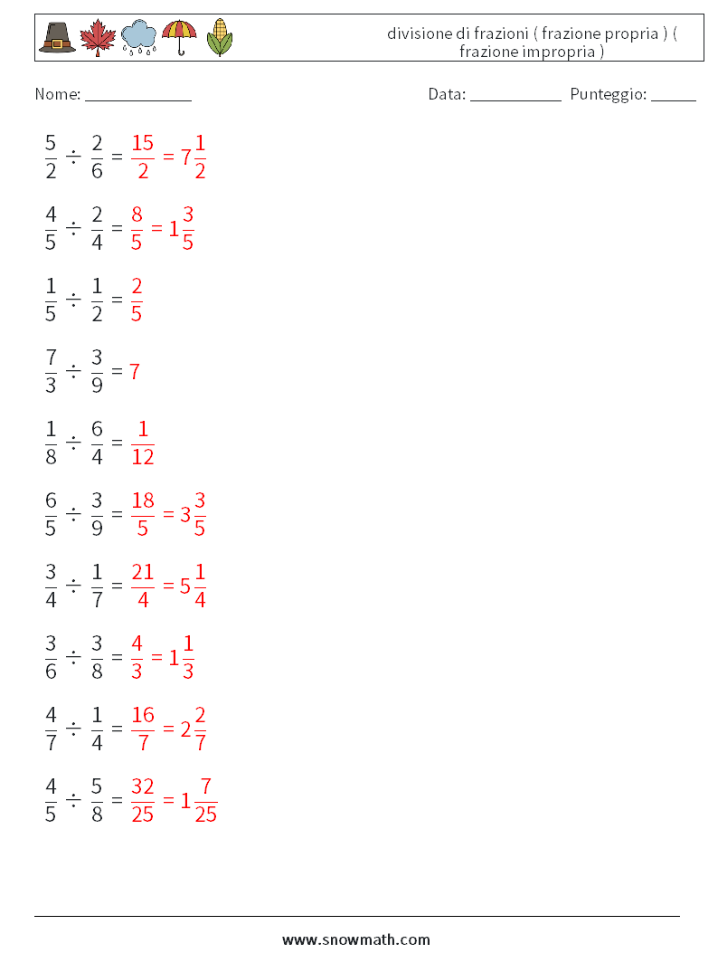 (10) divisione di frazioni ( frazione propria ) ( frazione impropria ) Fogli di lavoro di matematica 5 Domanda, Risposta