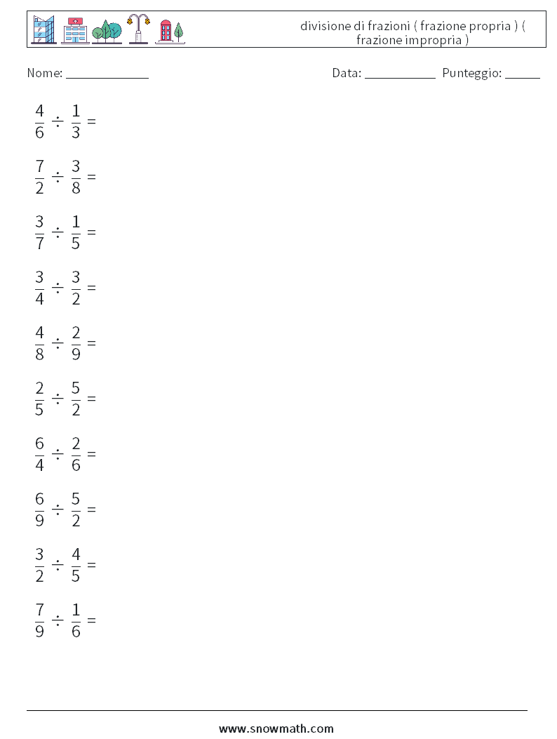 (10) divisione di frazioni ( frazione propria ) ( frazione impropria ) Fogli di lavoro di matematica 7