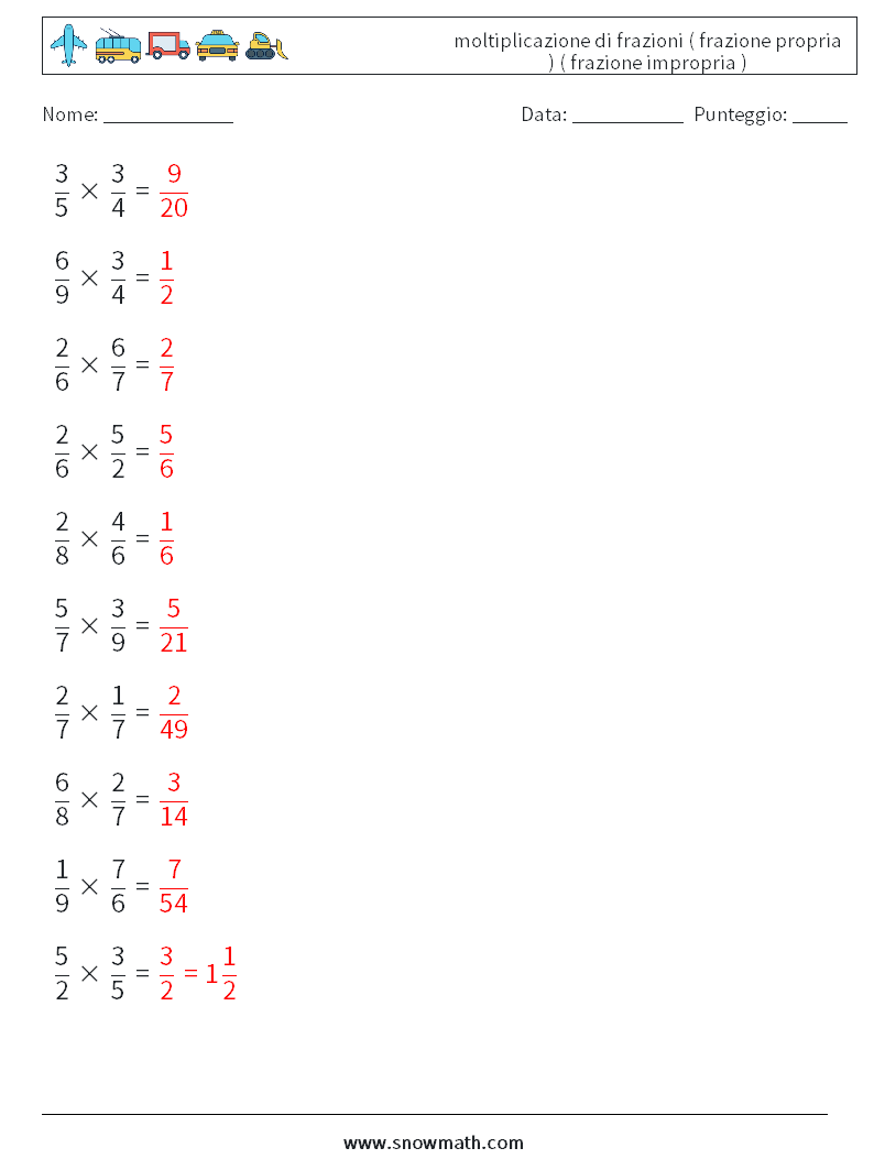 (10) moltiplicazione di frazioni ( frazione propria ) ( frazione impropria ) Fogli di lavoro di matematica 15 Domanda, Risposta