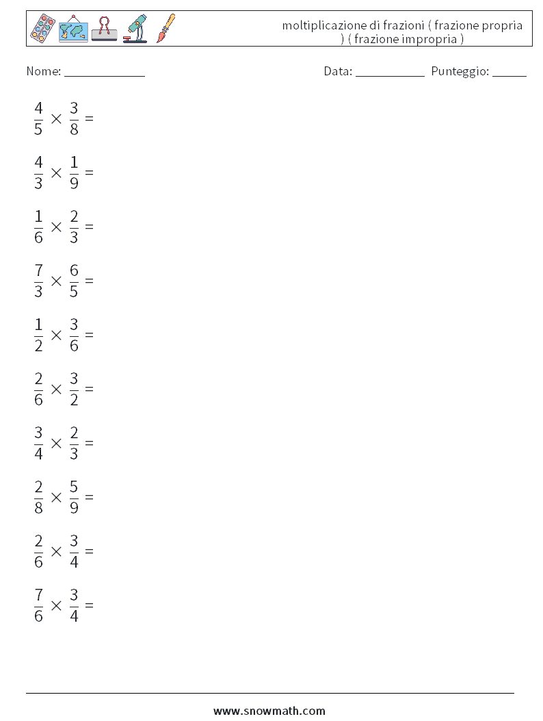 (10) moltiplicazione di frazioni ( frazione propria ) ( frazione impropria ) Fogli di lavoro di matematica 16