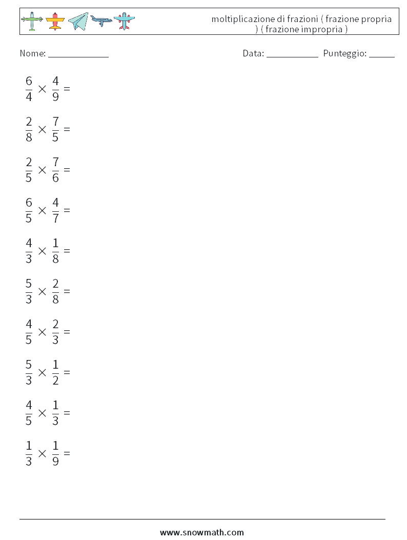 (10) moltiplicazione di frazioni ( frazione propria ) ( frazione impropria ) Fogli di lavoro di matematica 4