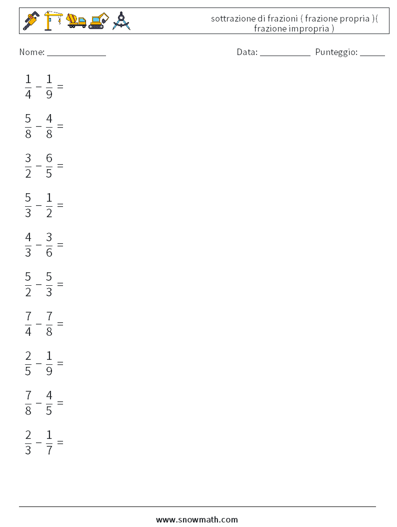 (10) sottrazione di frazioni ( frazione propria )( frazione impropria ) Fogli di lavoro di matematica 6