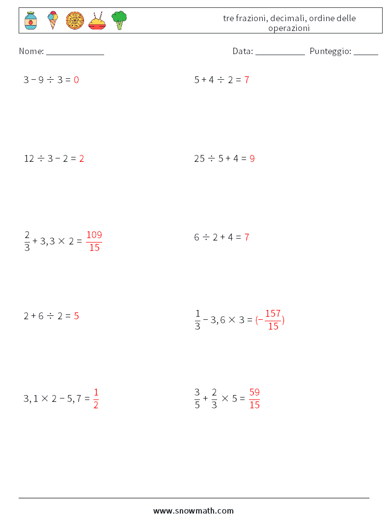 (10) tre frazioni, decimali, ordine delle operazioni Fogli di lavoro di matematica 3 Domanda, Risposta