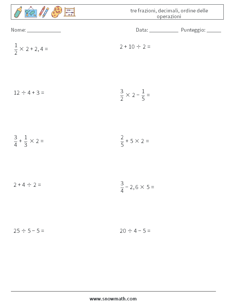 (10) tre frazioni, decimali, ordine delle operazioni Fogli di lavoro di matematica 5
