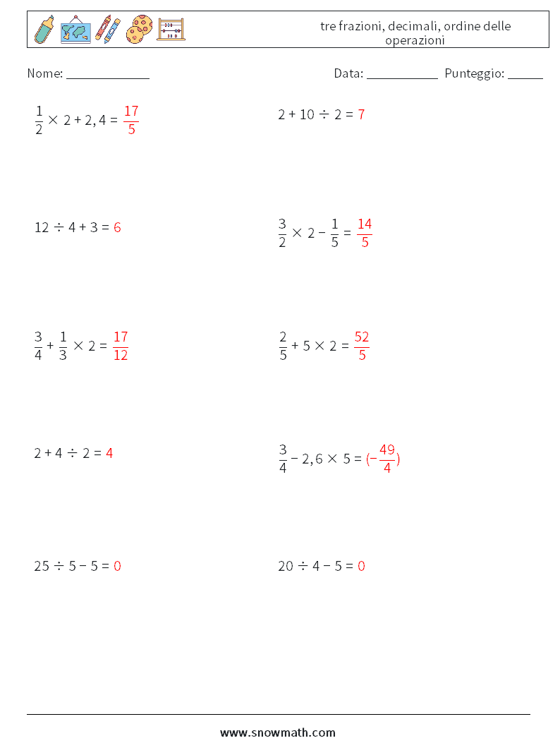 (10) tre frazioni, decimali, ordine delle operazioni Fogli di lavoro di matematica 5 Domanda, Risposta