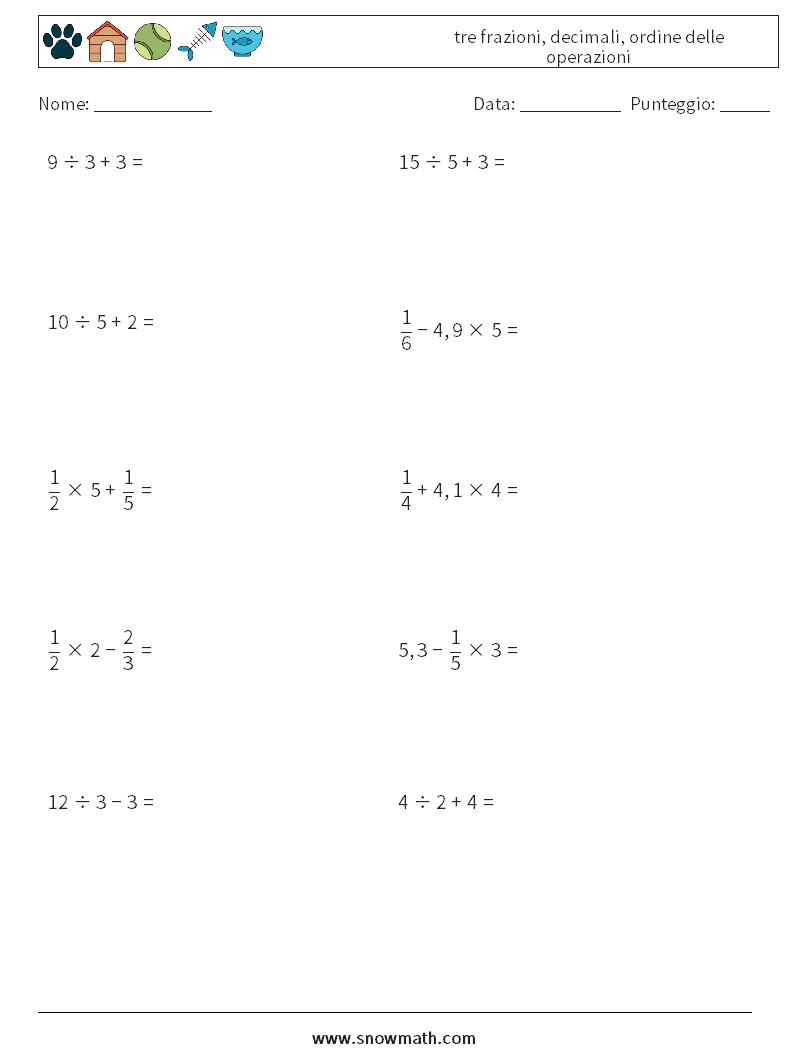 (10) tre frazioni, decimali, ordine delle operazioni Fogli di lavoro di matematica 8