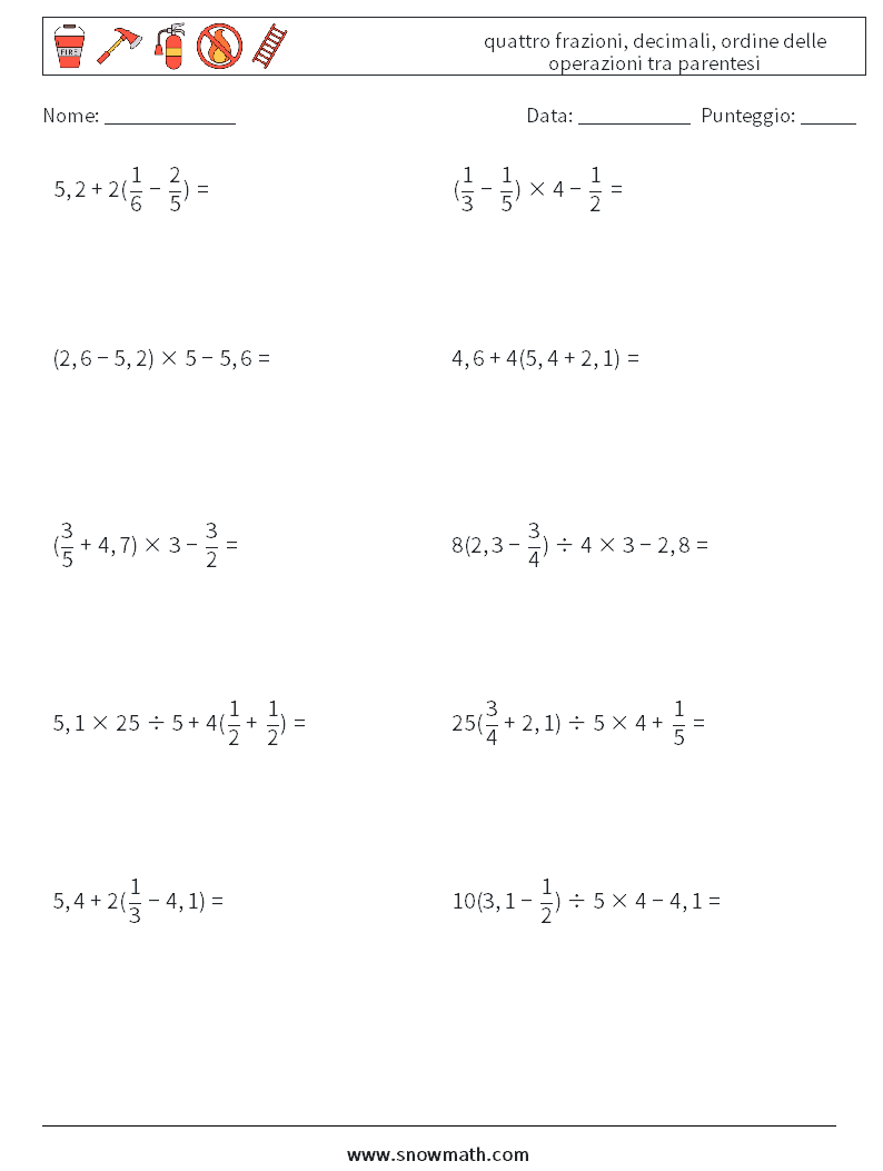 (10) quattro frazioni, decimali, ordine delle operazioni tra parentesi Fogli di lavoro di matematica 10