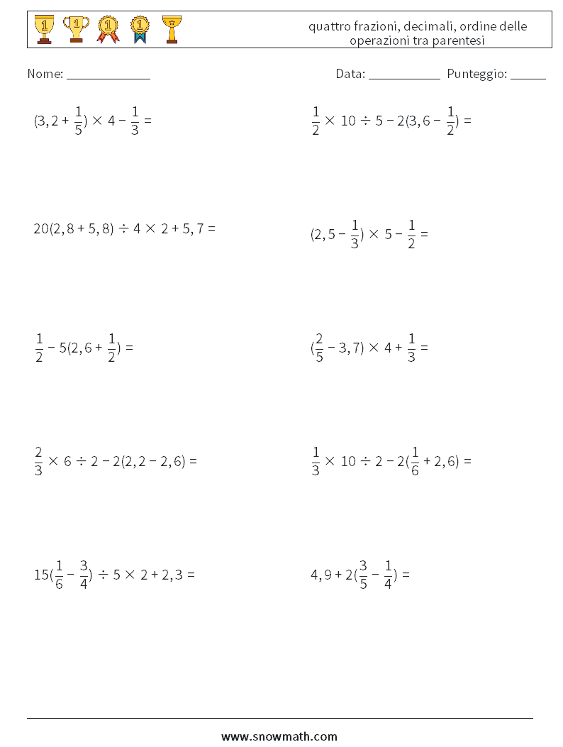 (10) quattro frazioni, decimali, ordine delle operazioni tra parentesi Fogli di lavoro di matematica 11
