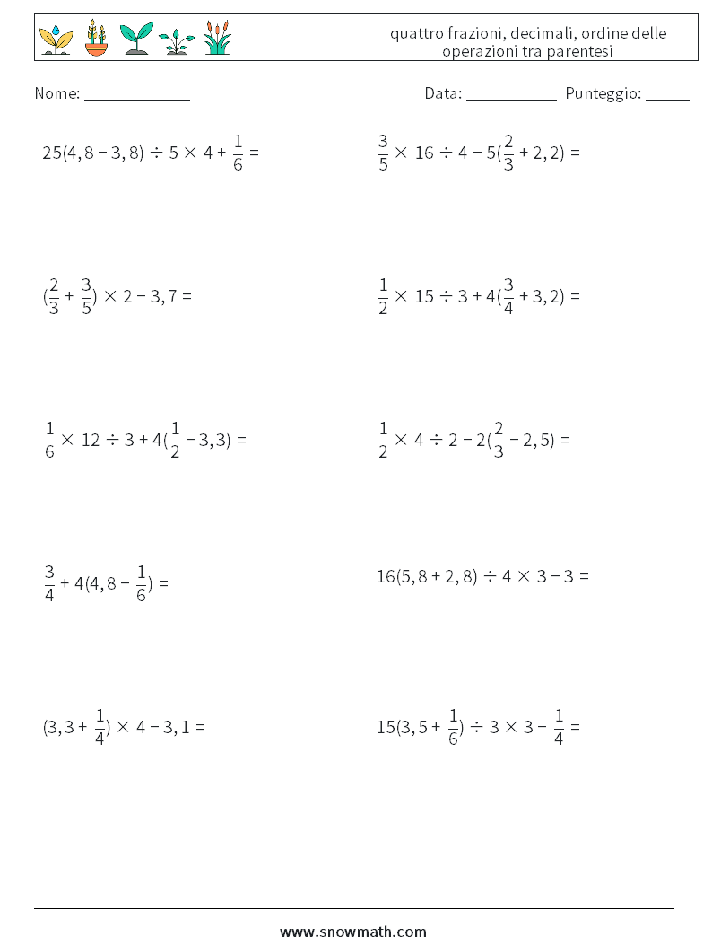 (10) quattro frazioni, decimali, ordine delle operazioni tra parentesi Fogli di lavoro di matematica 18