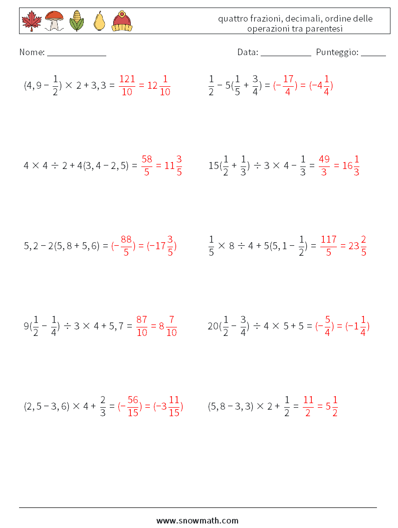 (10) quattro frazioni, decimali, ordine delle operazioni tra parentesi Fogli di lavoro di matematica 2 Domanda, Risposta