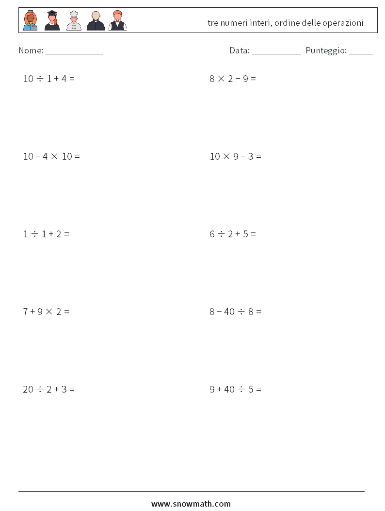(10) tre numeri interi, ordine delle operazioni Fogli di lavoro di matematica 2