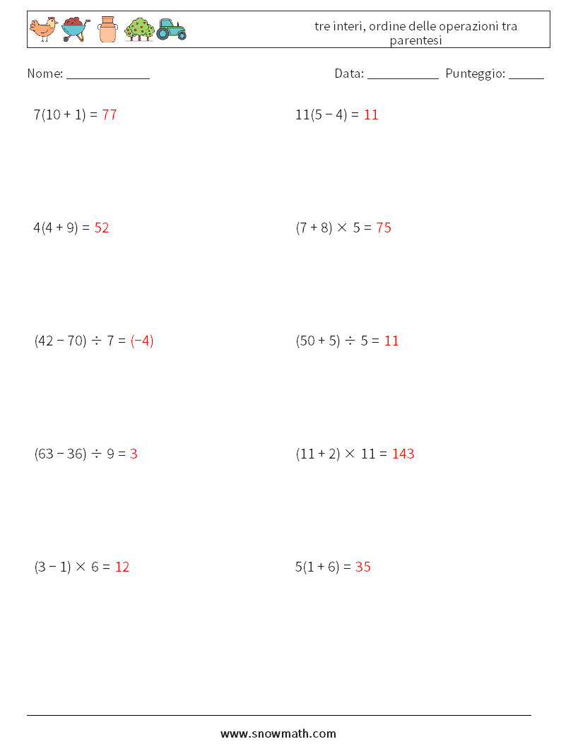 (10) tre interi, ordine delle operazioni tra parentesi Fogli di lavoro di matematica 12 Domanda, Risposta
