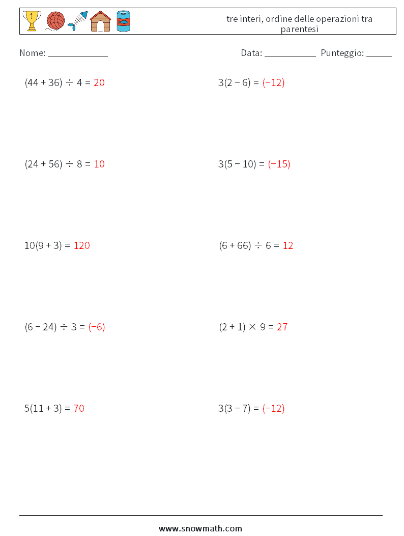 (10) tre interi, ordine delle operazioni tra parentesi Fogli di lavoro di matematica 14 Domanda, Risposta