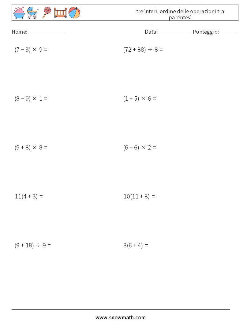 (10) tre interi, ordine delle operazioni tra parentesi Fogli di lavoro di matematica 15