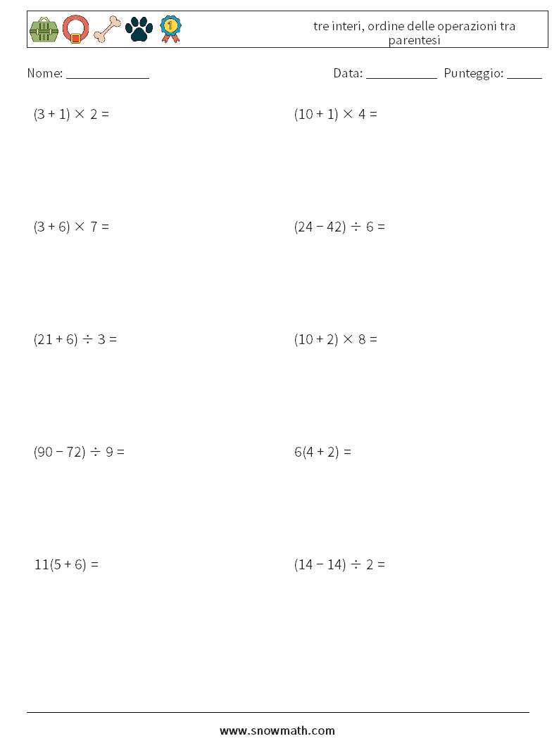 (10) tre interi, ordine delle operazioni tra parentesi Fogli di lavoro di matematica 16