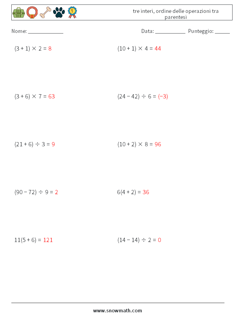 (10) tre interi, ordine delle operazioni tra parentesi Fogli di lavoro di matematica 16 Domanda, Risposta