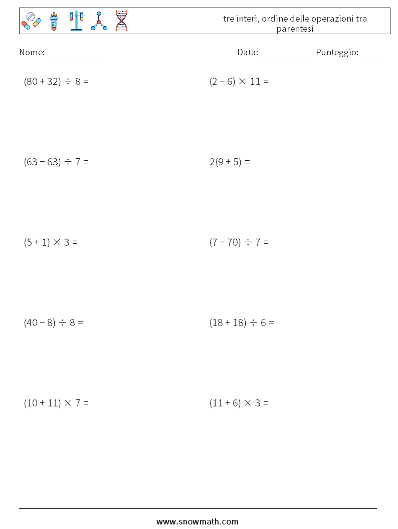 (10) tre interi, ordine delle operazioni tra parentesi Fogli di lavoro di matematica 17
