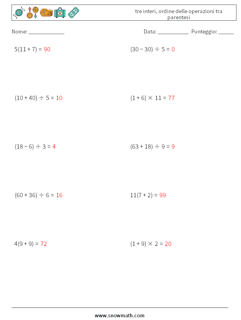 (10) tre interi, ordine delle operazioni tra parentesi Fogli di lavoro di matematica 18 Domanda, Risposta