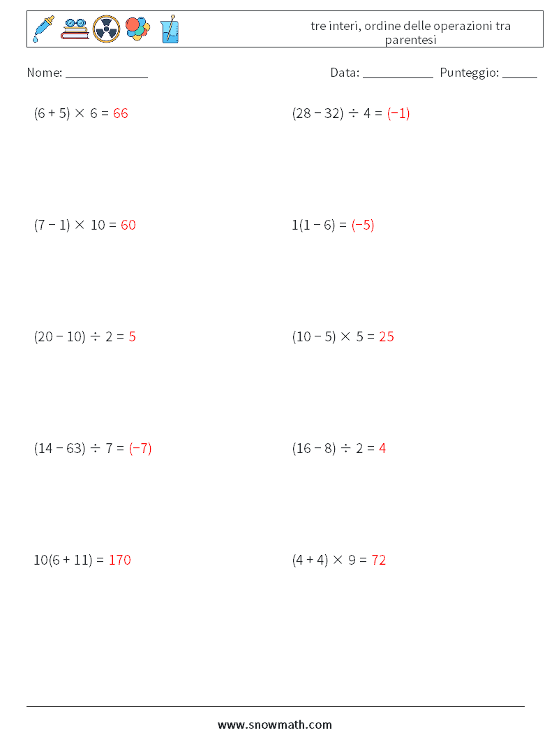 (10) tre interi, ordine delle operazioni tra parentesi Fogli di lavoro di matematica 6 Domanda, Risposta