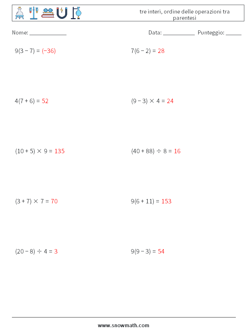 (10) tre interi, ordine delle operazioni tra parentesi Fogli di lavoro di matematica 8 Domanda, Risposta