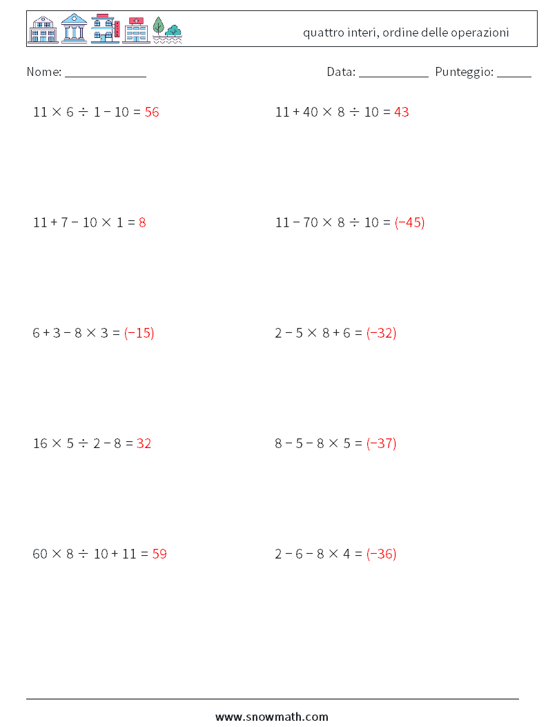 (10) quattro interi, ordine delle operazioni Fogli di lavoro di matematica 8 Domanda, Risposta