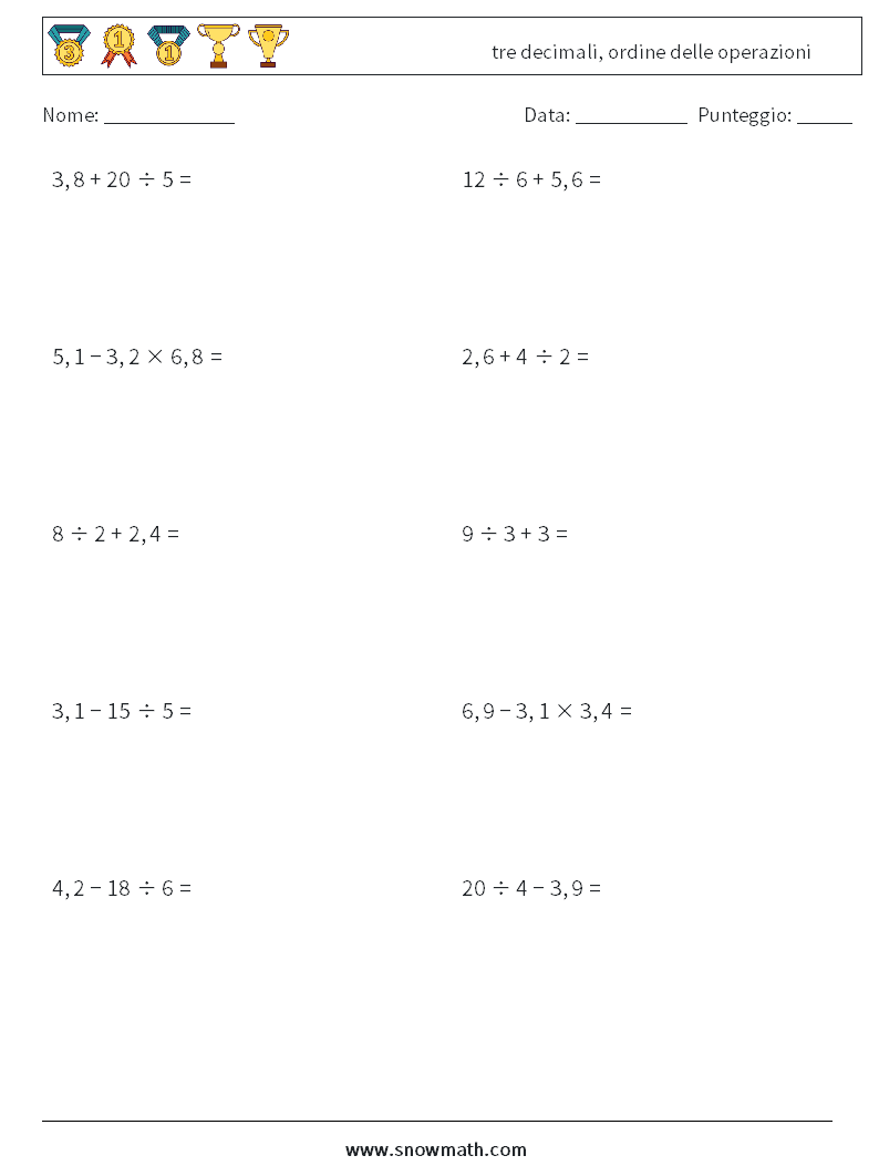 (10) tre decimali, ordine delle operazioni Fogli di lavoro di matematica 1