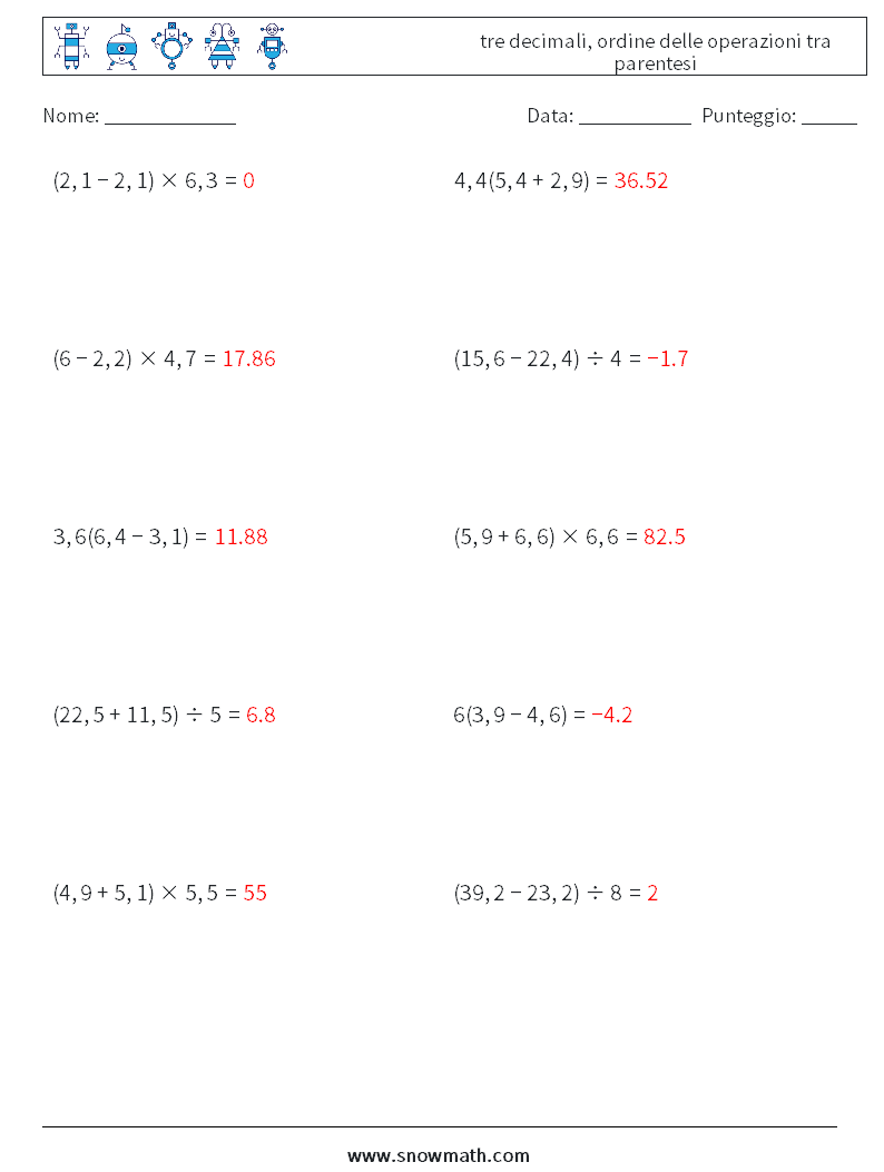 (10) tre decimali, ordine delle operazioni tra parentesi Fogli di lavoro di matematica 10 Domanda, Risposta