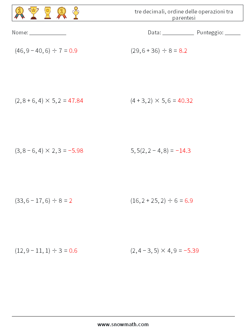 (10) tre decimali, ordine delle operazioni tra parentesi Fogli di lavoro di matematica 11 Domanda, Risposta