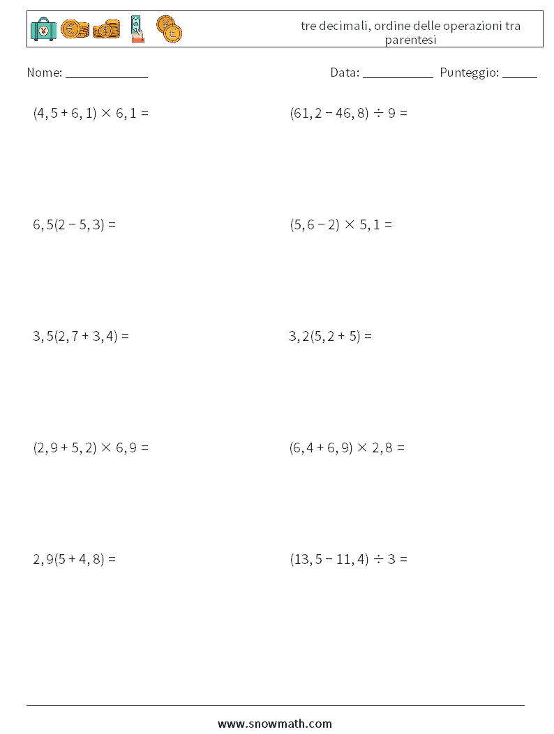 (10) tre decimali, ordine delle operazioni tra parentesi Fogli di lavoro di matematica 14