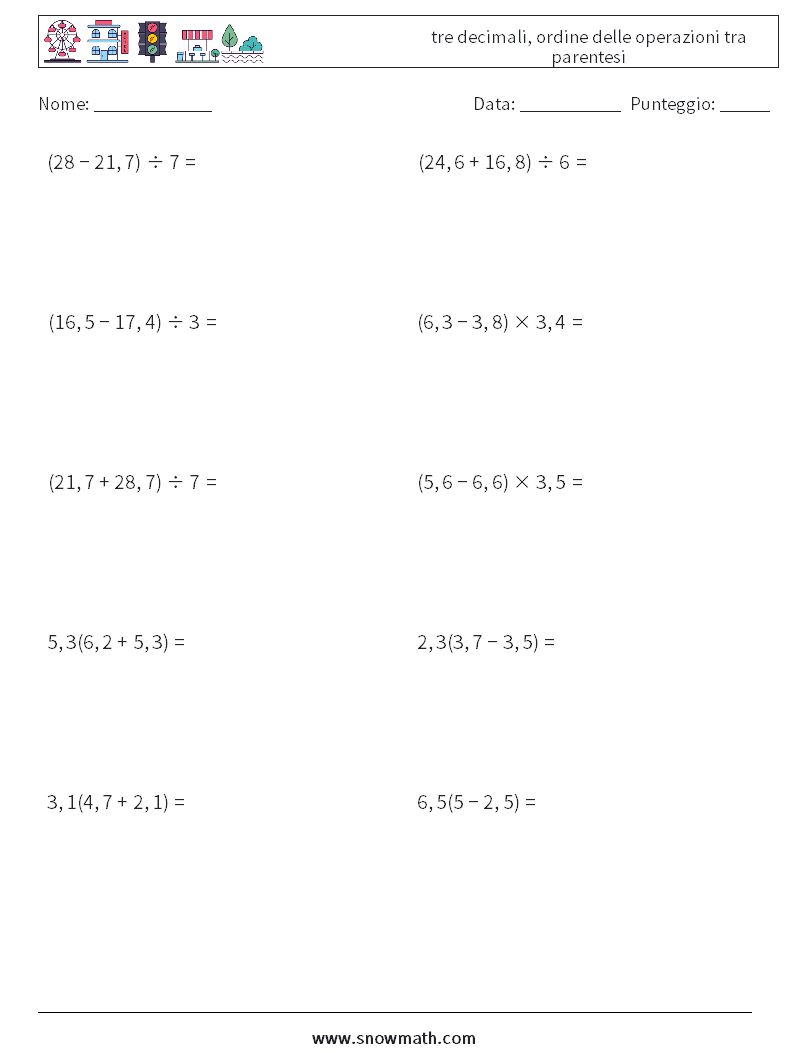 (10) tre decimali, ordine delle operazioni tra parentesi Fogli di lavoro di matematica 15