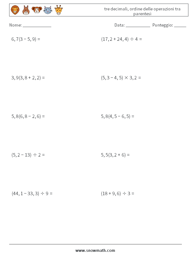 (10) tre decimali, ordine delle operazioni tra parentesi Fogli di lavoro di matematica 4