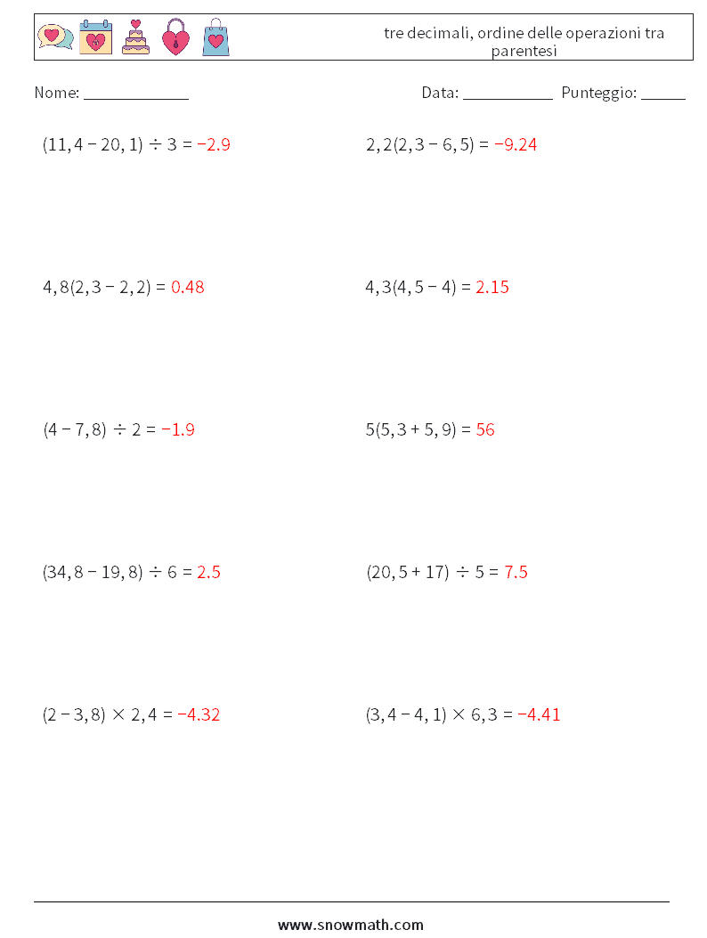 (10) tre decimali, ordine delle operazioni tra parentesi Fogli di lavoro di matematica 8 Domanda, Risposta
