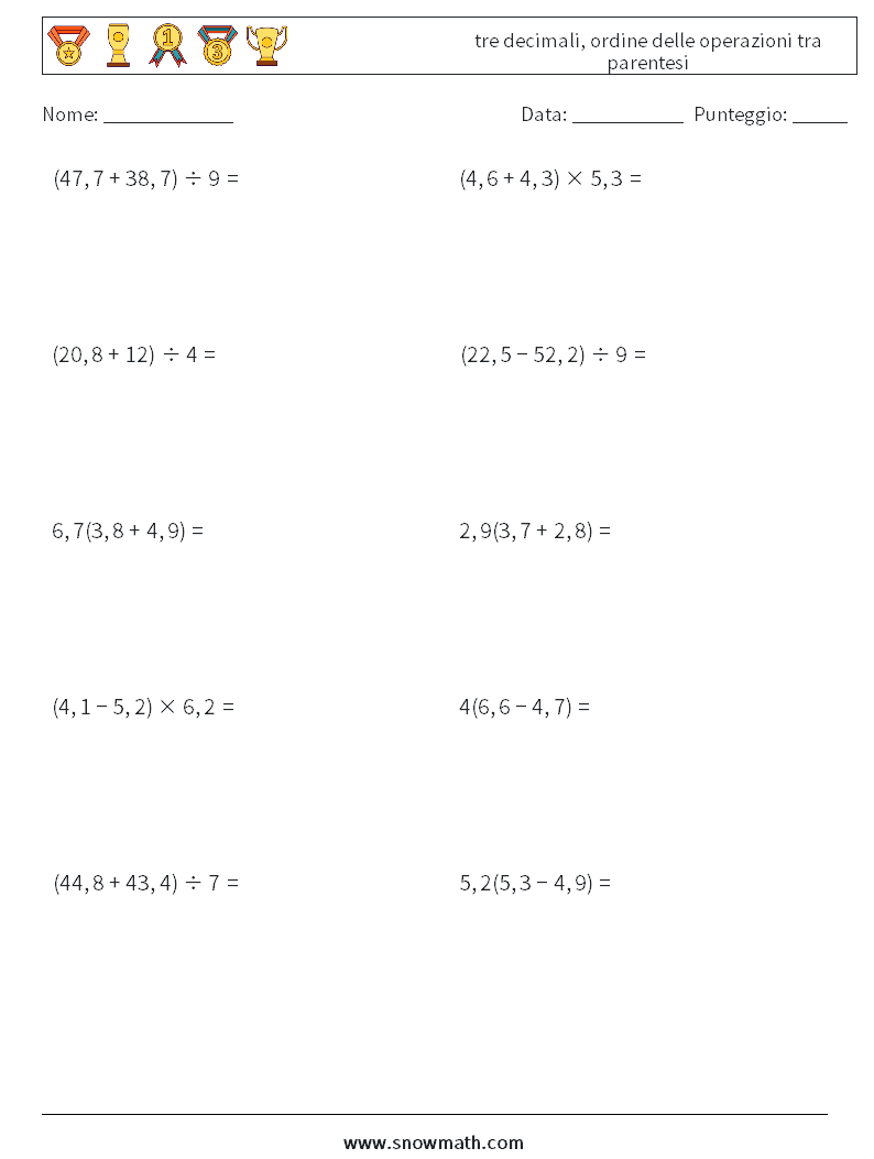 (10) tre decimali, ordine delle operazioni tra parentesi Fogli di lavoro di matematica 9