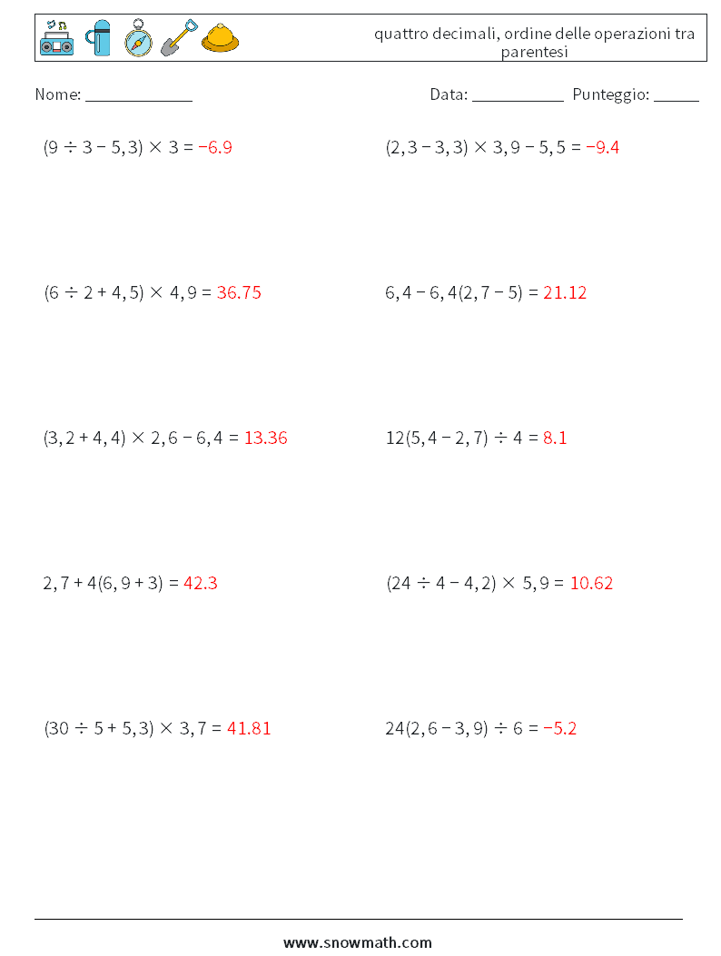 (10) quattro decimali, ordine delle operazioni tra parentesi Fogli di lavoro di matematica 15 Domanda, Risposta