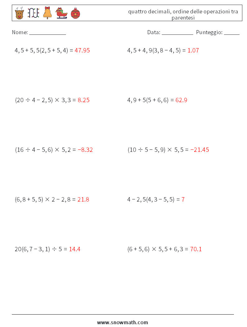 (10) quattro decimali, ordine delle operazioni tra parentesi Fogli di lavoro di matematica 8 Domanda, Risposta
