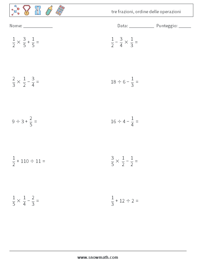 (10) tre frazioni, ordine delle operazioni Fogli di lavoro di matematica 1