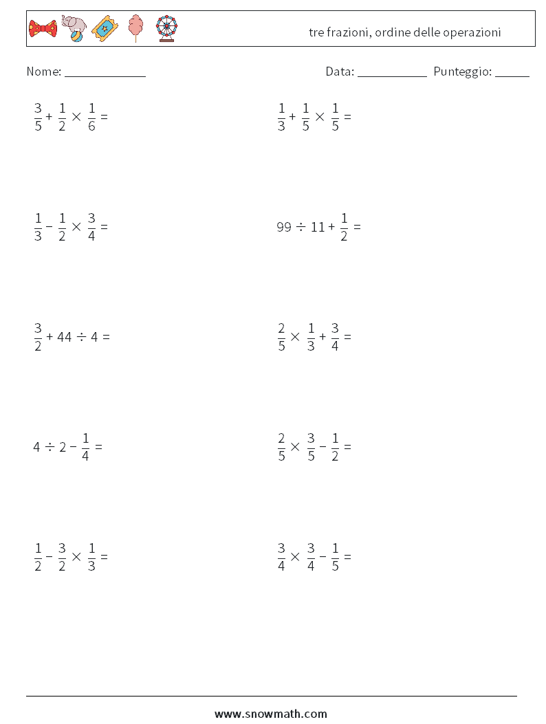 (10) tre frazioni, ordine delle operazioni Fogli di lavoro di matematica 2