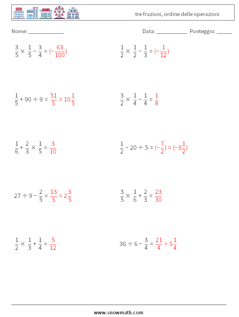 (10) tre frazioni, ordine delle operazioni Fogli di lavoro di matematica 3 Domanda, Risposta