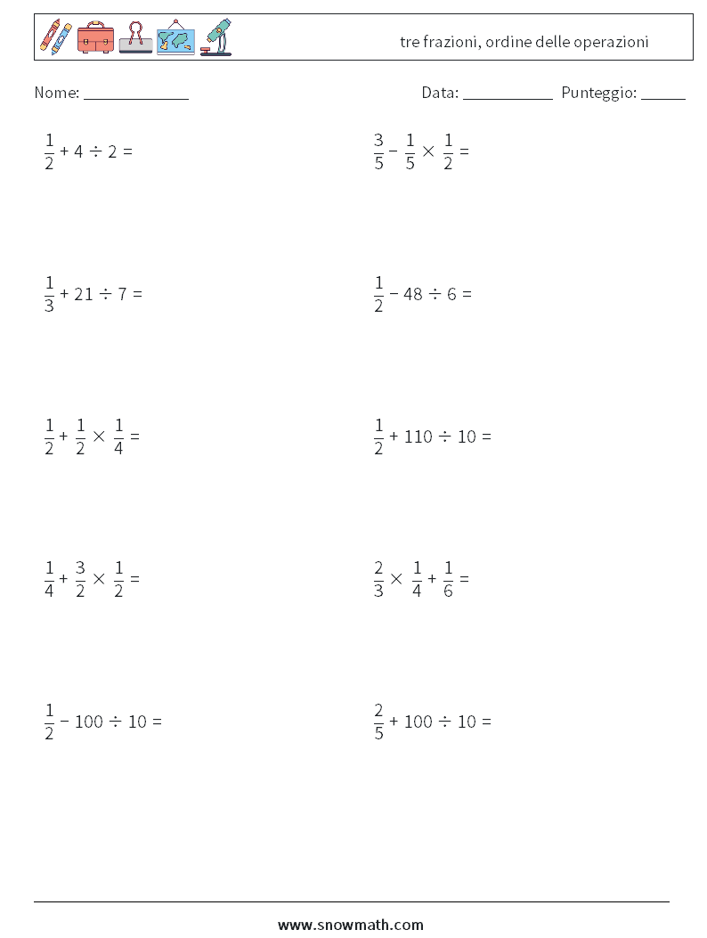 (10) tre frazioni, ordine delle operazioni Fogli di lavoro di matematica 5