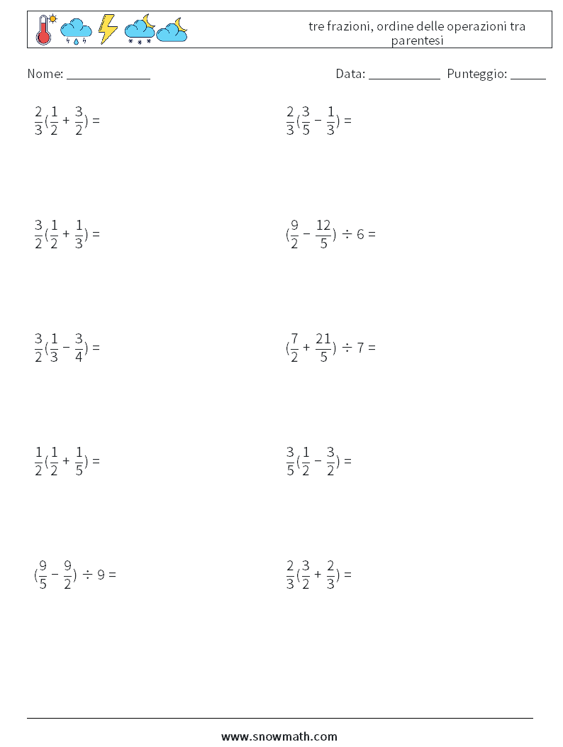 (10) tre frazioni, ordine delle operazioni tra parentesi Fogli di lavoro di matematica 11