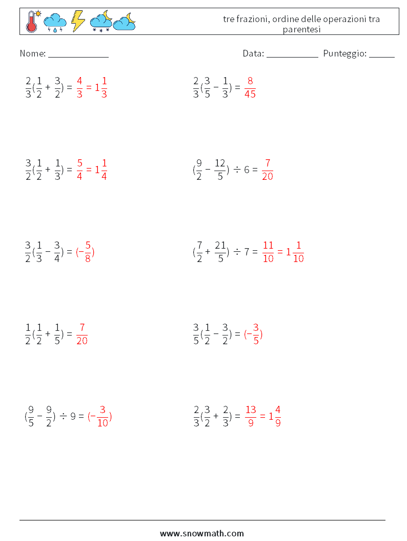 (10) tre frazioni, ordine delle operazioni tra parentesi Fogli di lavoro di matematica 11 Domanda, Risposta