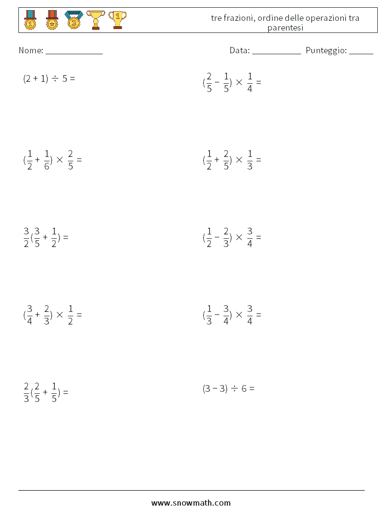 (10) tre frazioni, ordine delle operazioni tra parentesi Fogli di lavoro di matematica 13