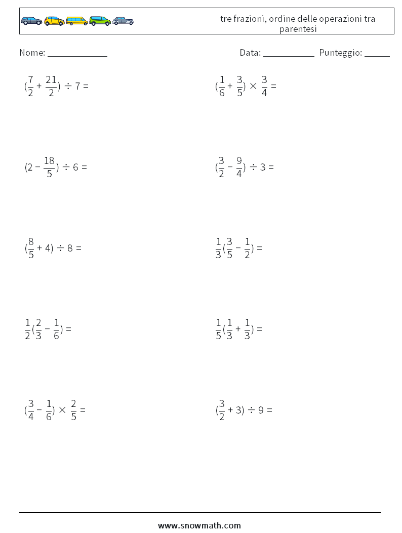 (10) tre frazioni, ordine delle operazioni tra parentesi Fogli di lavoro di matematica 17