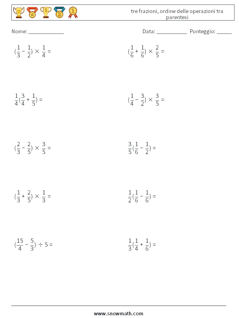 (10) tre frazioni, ordine delle operazioni tra parentesi Fogli di lavoro di matematica 18