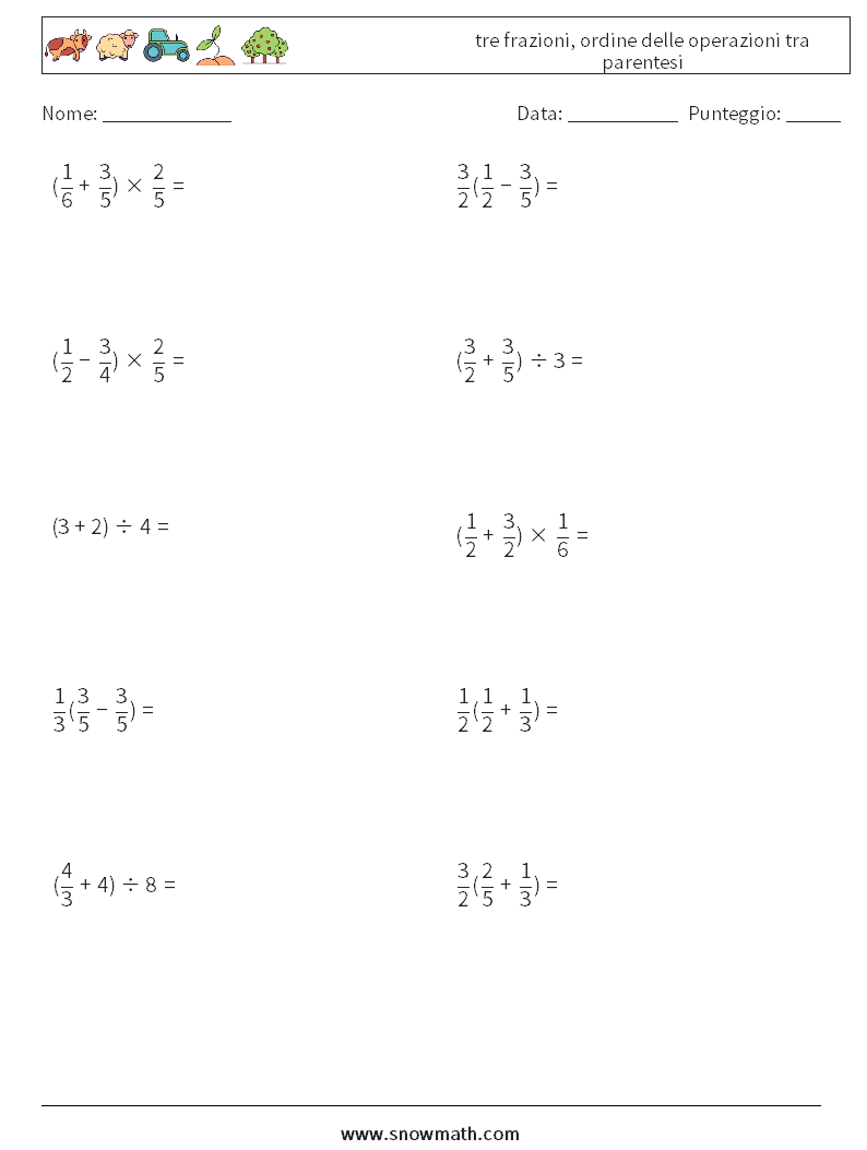 (10) tre frazioni, ordine delle operazioni tra parentesi Fogli di lavoro di matematica 2