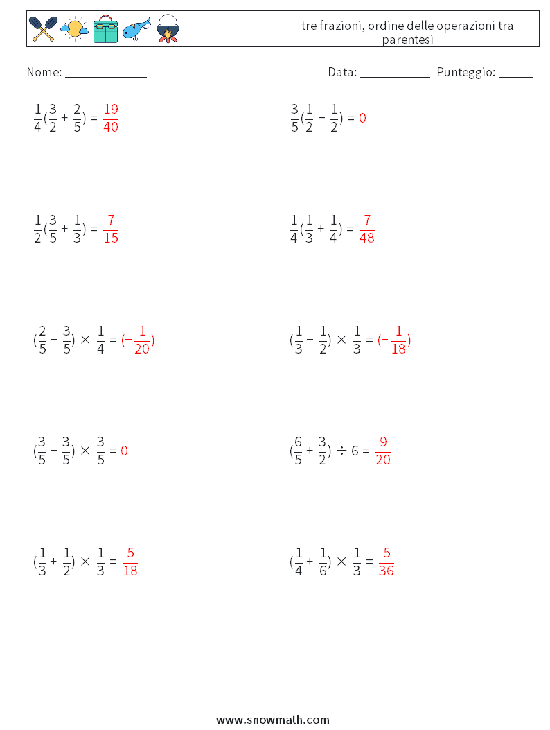 (10) tre frazioni, ordine delle operazioni tra parentesi Fogli di lavoro di matematica 9 Domanda, Risposta