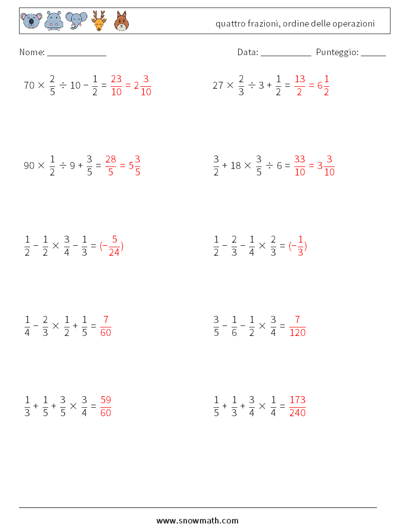 (10) quattro frazioni, ordine delle operazioni Fogli di lavoro di matematica 11 Domanda, Risposta