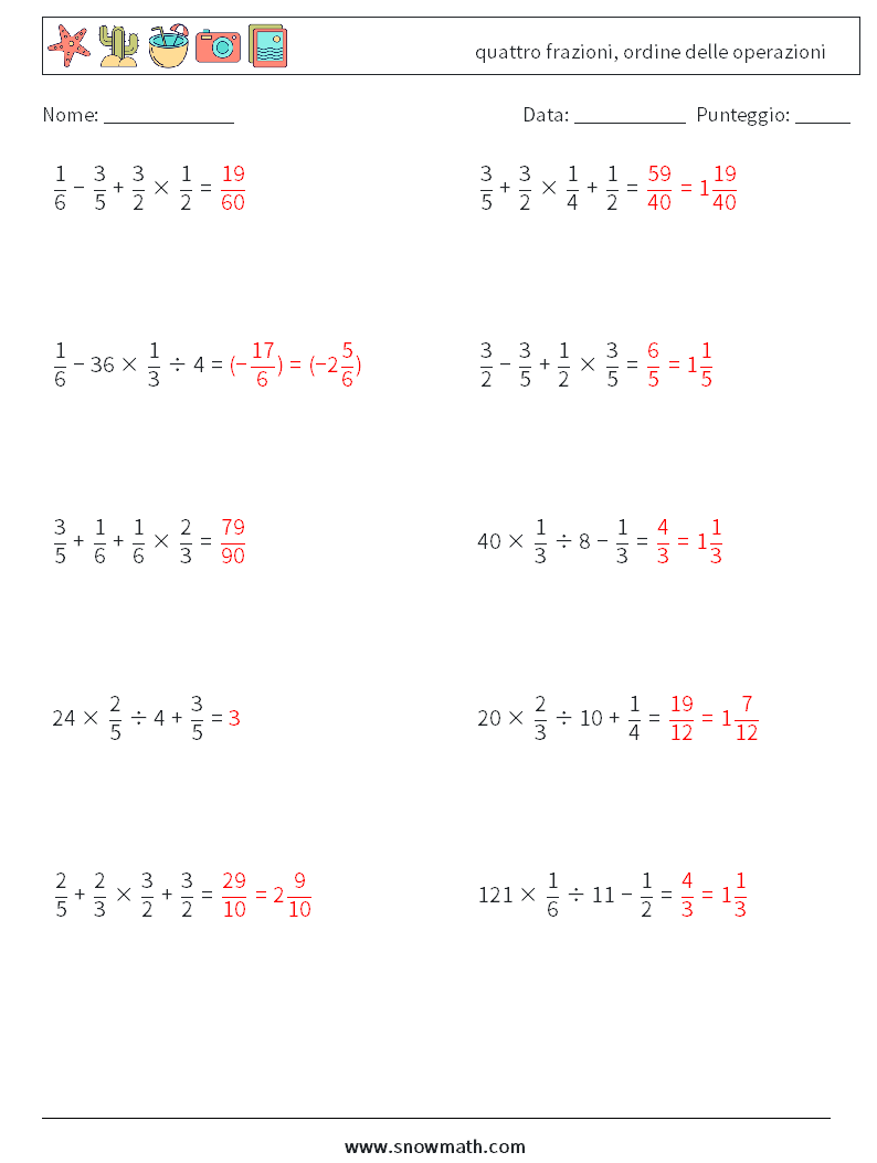 (10) quattro frazioni, ordine delle operazioni Fogli di lavoro di matematica 18 Domanda, Risposta
