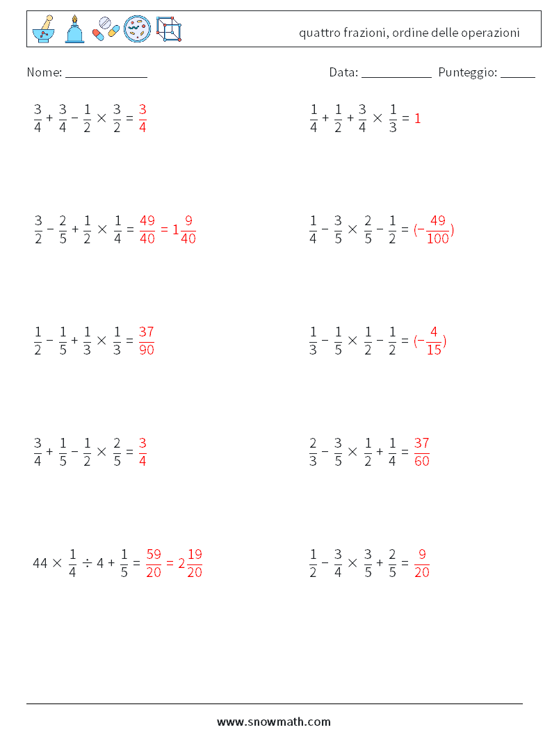 (10) quattro frazioni, ordine delle operazioni Fogli di lavoro di matematica 2 Domanda, Risposta