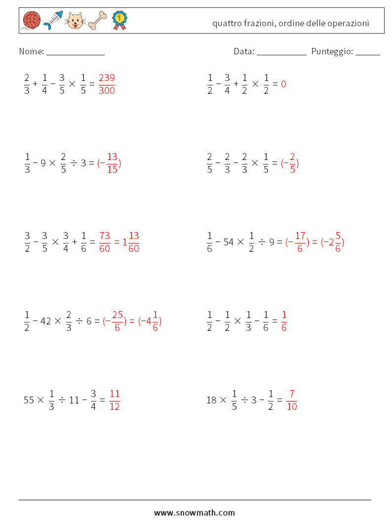 (10) quattro frazioni, ordine delle operazioni Fogli di lavoro di matematica 4 Domanda, Risposta